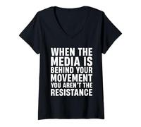 Women's When THE Media is Behind Your Movement V-Neck T-Shirt