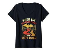 Womens When The Red River Flows Take Dirt Road, Adult Humor Hiking V-Neck T-Shirt