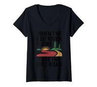 Womens When The Red River Flows Take The Dirt Road V-Neck T-Shirt