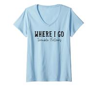 Womens Where I Go Trouble Follows Funny Vintage Couple Valentine V-Neck T-Shirt