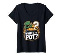 Women's Where is The Pot? Tee St Patricks Day Irish Party Shamrock V-Neck T-Shirt