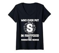 Womens Who Ever Put S in Fastfood! Funny Burger Marketing Genius V-Neck T-Shirt