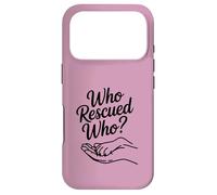 Womens Who Rescued Who Paw Print Dog Adoption Lover Heart Case for iPhone 17 Pro