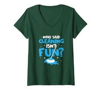 Women's Who Said Cleaning Isn't Fun? Housekeeping Cleaner V-Neck T-Shirt, Dark Green, Large