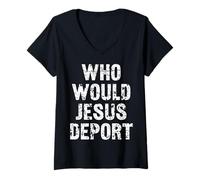 Womens Who Would Jesus Deport V-Neck T-Shirt