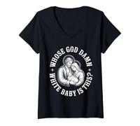 Womens Whose God Damn White Baby is This? Humor for Sarcastic V-Neck T-Shirt