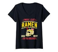 Womens Why I Eat Ramen is Like Asking Why You Even Breathe V-Neck T-Shirt