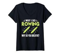 Womens Why I Love Rowing Why Do You Breathe Oar Sport Humor V-Neck T-Shirt