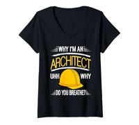 Womens Why I'm an Architect Uhh Why Do You Breathe? Funny Present V-Neck T-Shirt
