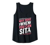 Womens Why Move When You Can Sit - Chair Yoga Tank Top