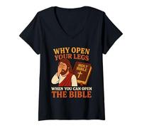 Womens Why Open Your Legs When You Can Open The Bible Funny Jesus V-Neck T-Shirt