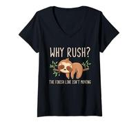 Womens Why Rush Finish Line Isn't Moving Lazy Sloth Motivation V-Neck T-Shirt