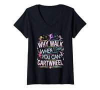 Women's Why Walk When You Can Cartwheel Active Lifestyle Art V-Neck T-Shirt