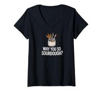 Women's Why You So Sourdough Baking Hobbyist V-Neck T-Shirt