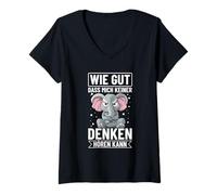 Womens Wie Gut DASS Mich Keiner Denken Hören Kann Elefant Saying [German Language] V-Neck T-Shirt