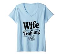 Womens Wife in Training - Hilarious for Future Husbands V-Neck T-Shirt