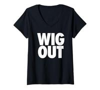 Women's Wig Out - Funny Sarcasm go Wild Party Vibes Free Spirited V-Neck T-Shirt