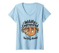 Women's Wildly Unprepared for The Day Ahead Sloth Procrastination V-Neck T-Shirt