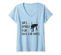 Womens Will Dance For Race Car Parts Repair Guy Funny Mechanic V-Neck T-Shirt