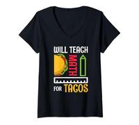 Womens Will Teach Math for Tacos Math Teacher Mathematics Teaching V-Neck T-Shirt