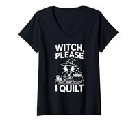 Womens Witch Please I Quilt Funny Sewing Art V-Neck T-Shirt