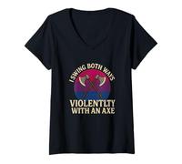 Women's with an Axe Violently Unhinged Gay Pride Meme Funny Bisexual V-Neck T-Shirt