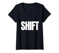 Womens with The Word Shift in Huge Letters V-Neck T-Shirt