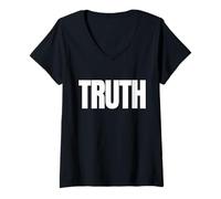 Women's with The Word Truth in Massive Letters V-Neck T-Shirt