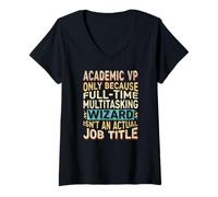Womens Wizard Job Title Quote - Funny Academic VP V-Neck T-Shirt