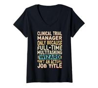 Womens Wizard Job Title Quote - Funny Clinical Trial Manager V-Neck T-Shirt