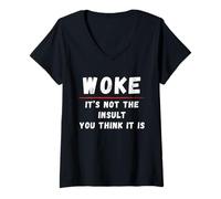 Women's Woke It's Not The Insult You Think It is Anti-Oligarchy V-Neck T-Shirt