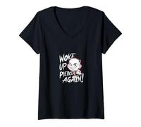 Womens Woke Up Pierced Again Funny Piercings V-Neck T-Shirt