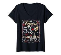 Womens Women Cheers to 53 Fabulous Since 1973 53rd Birthday Queen V-Neck T-Shirt