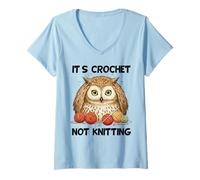 Womens Women It's crochet not knitting owl funny Crocheting V-Neck T-Shirt