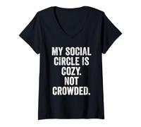 Womens Womens My Social Circle is Cozy Not Crowded Introvert Gift V-Neck T-Shirt