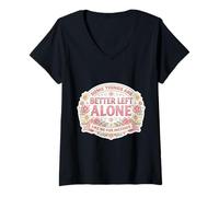 Women's Womens Some Things are Better Left Alone Sarcastic Introvert V-Neck T-Shirt