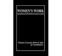 Women's Work: Development and the Division of Labor by Gender