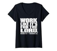 Women's Work Like It's for The Lord Colossians 3:23 V-Neck T-Shirt