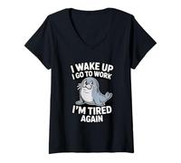 Women's Work Meme I Wake Up I Go to Work I'm Tired Again Seal V-Neck T-Shirt