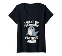 Women's Work Meme I Wake Up I Go to Work I'm Tired Again Seal V-Neck T-Shirt