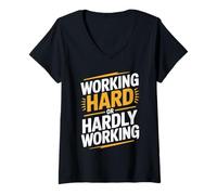 Women's Working Hard Or Hardly Working Funny Saying Design V-Neck T-Shirt