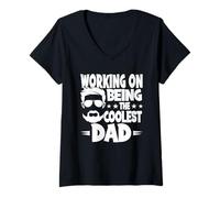 Women's Working On Being The Coolest Dad Father Father's Day V-Neck T-Shirt
