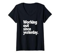 Women's Working Out Since Yesterday, Gym Humor, Funny Exercise V-Neck T-Shirt