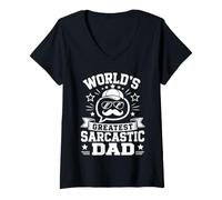 Women's Worlds Greatest Sarcastic Dad, Love My Father & Papa V-Neck T-Shirt