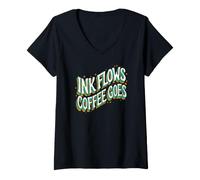 Women's Writer Ink Flows Coffee Goes Author Illustrator V-Neck T-Shirt
