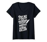 Women's Writing Pay No Attention to My Browsing History V-Neck T-Shirt
