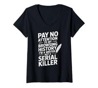Women's Writing Pay No Attention to My Browsing History V-Neck T-Shirt
