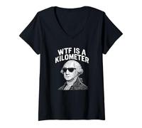 Womens WTF Is A Kilometer Funny 4th Of July George Washington V-Neck T-Shirt