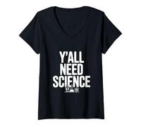 Women's Y'all Need Science Funny Science Humor V-Neck T-Shirt