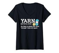 Womens Yarn Noun an Item to Which The Word Enough Does Not Apply V-Neck T-Shirt